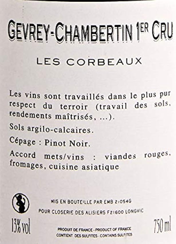 CLOSERIE DES ALISIERS Gevrey-Chambertin 1er Cru les Corbeaux Vin Rouge Sec AOC 2015 75 cl OL5TCKGO